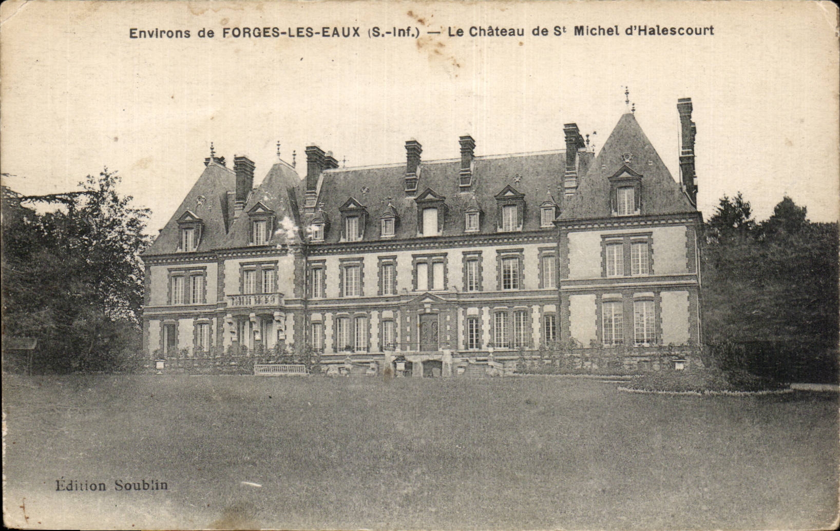 Forges les Eaux - Le Chateau de St Michel d'Halescourt - CPA 