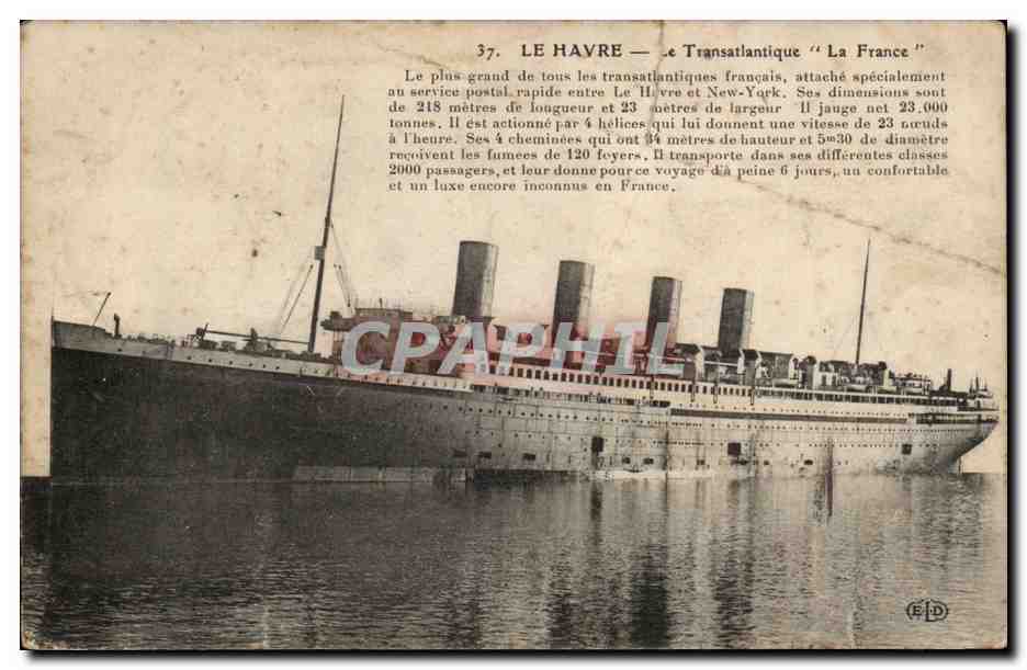 CPA Le Havre Le Transatlantique Le Havre 