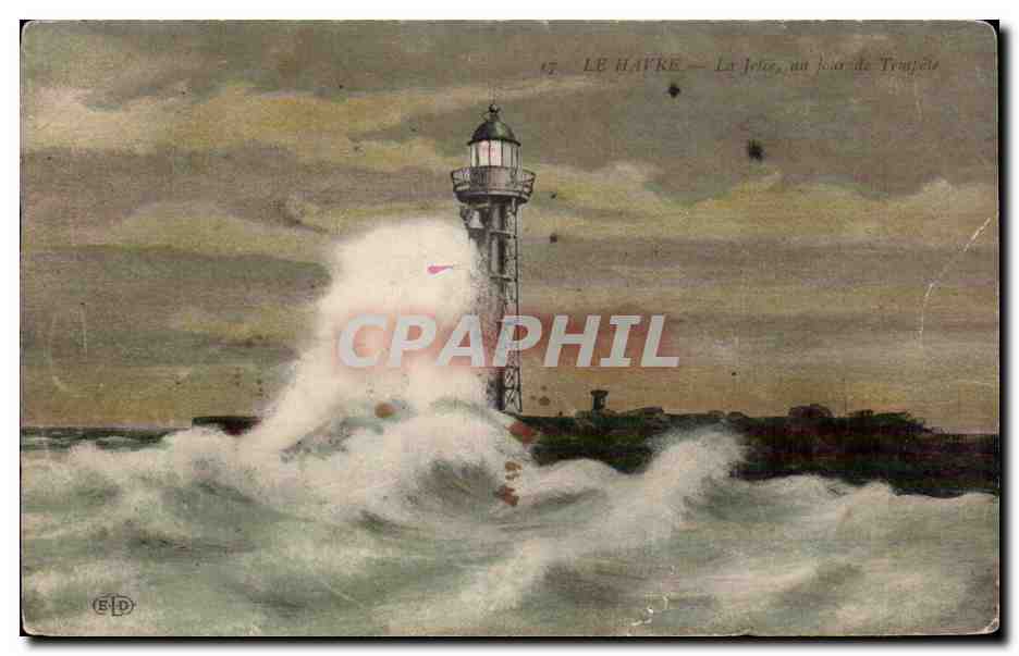 Le Havre - La Jetee - Un Jour de Tempete - phare - lighthouse - CPA 