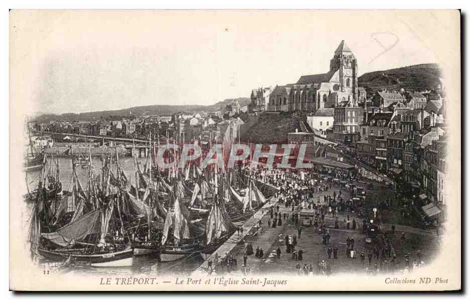 Le Treport - Le Port et l'Eglise Saint Jacques - CPA 