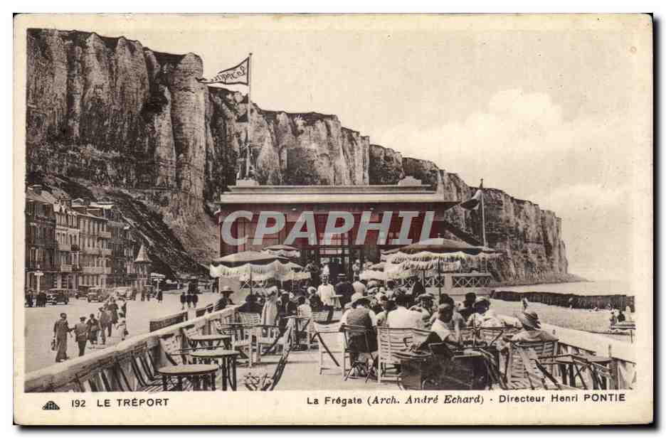 Le Tréport — La Frégate (Arch. André Echard) — Directeur Henri PONTIE