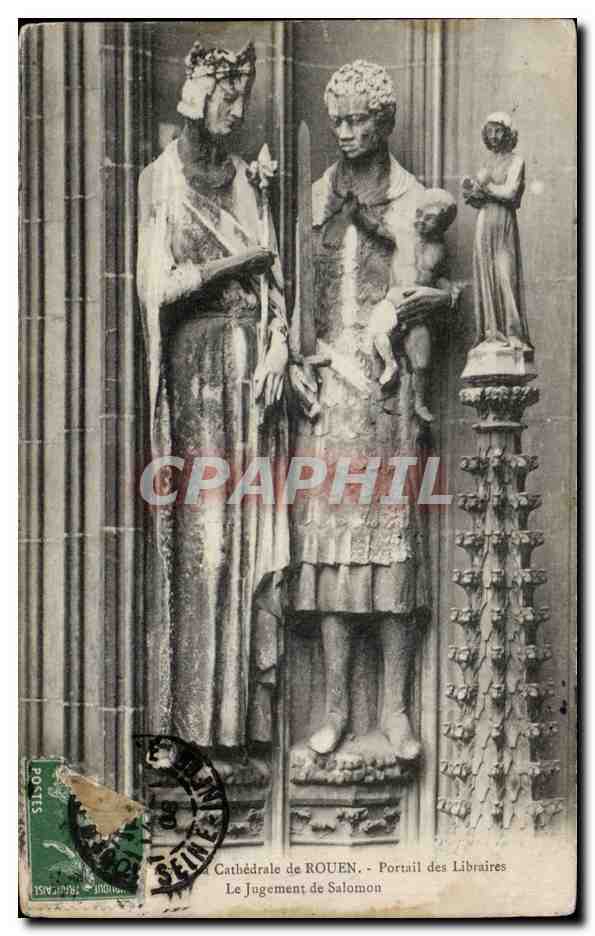 CPA Rouen Cathedrale Portail des libraires Le jugement de Salomon