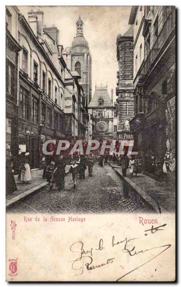 CPA Rouen Rue de la grosse horloge