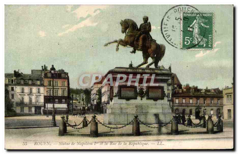 CPA Rouen Statue de Napoleon 1er et la rue de la Republique