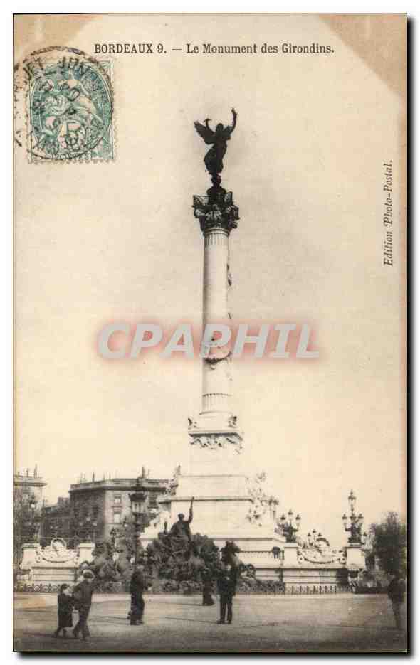 Bordeaux 9. — Le Monument des Girondins. — Edition Photo-Postal.