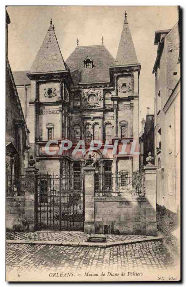 CPA Orleans Maison de Diane de Poitiers