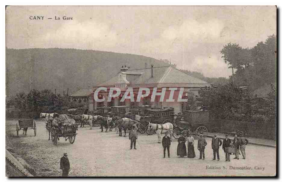 CPA Cany La gare