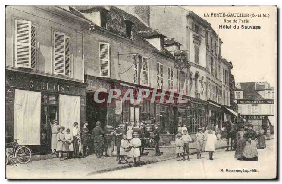 La Ferte Gaucher - Rue de Paris - Hotel du Sauvage - CPA 