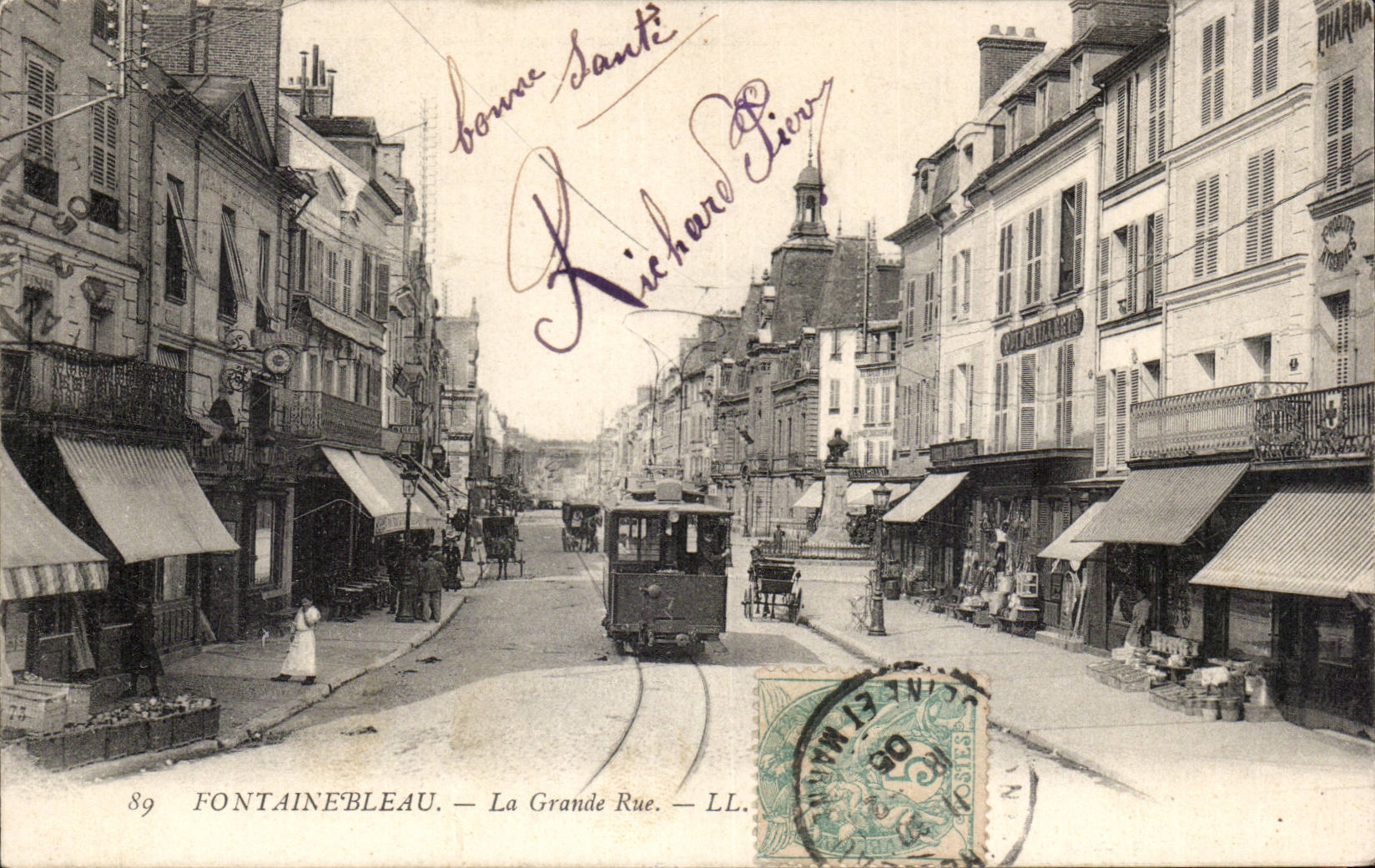 Fontainebleau — La Grande Rue — LL. n°89