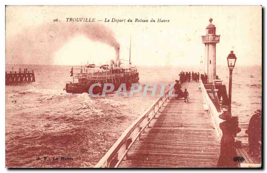Trouville - Le Depart du Bateau du Havre - CPA 