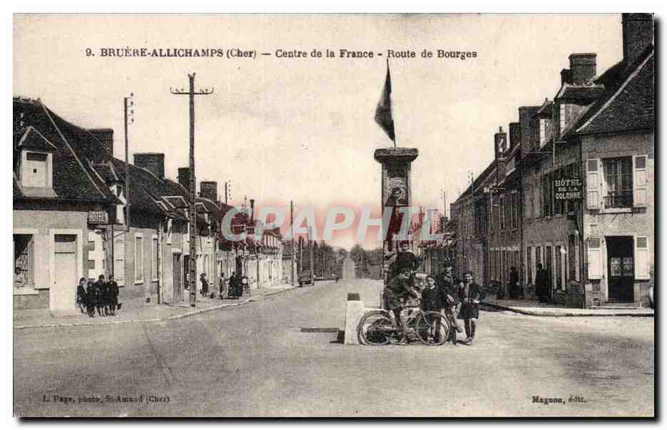 Bruère-Allichamps (Cher) — Centre de la France — Route de Bourges — éditeur Magnon