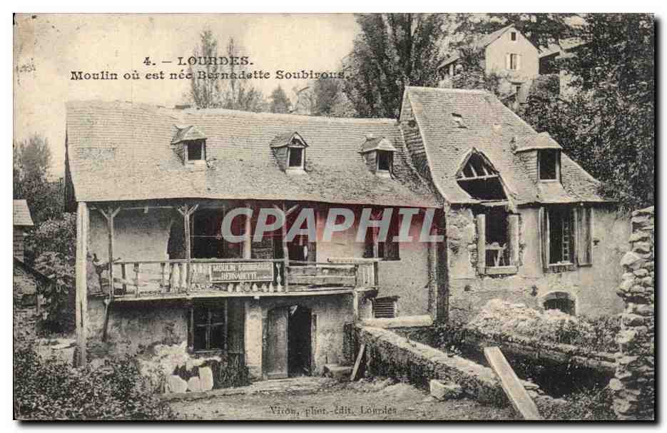 Lourdes - Moulin ou est nee Bernadette Soubirons - CPA 