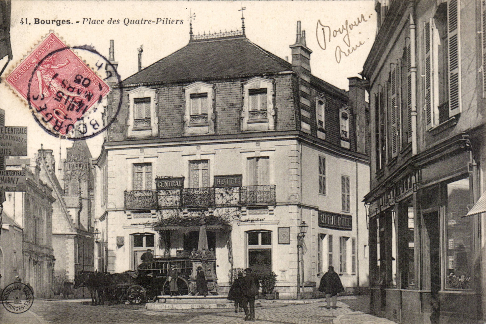 Bourges - Place des Quatre-Piliers — Hôtel Central — éditeur anonyme, n°41