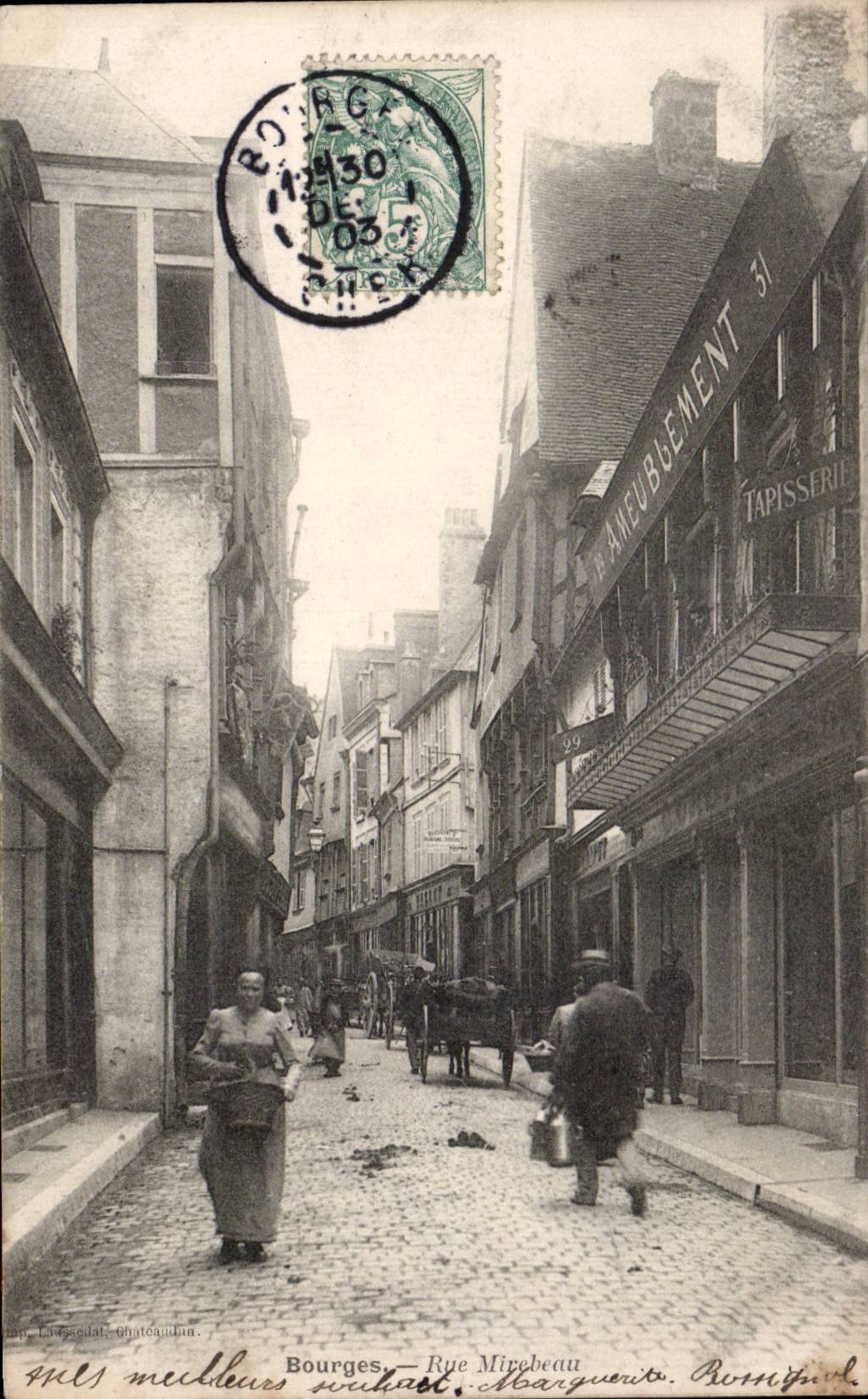 Bourges — Rue Mirbeau — Éditeur Lepassel & Chateaudun