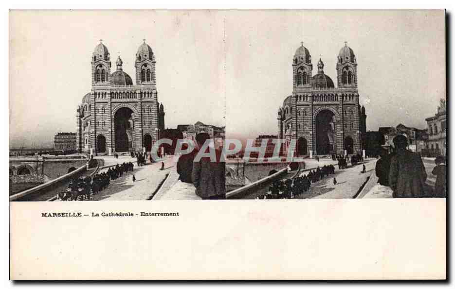 Marseille — La Cathédrale — Enterrement
