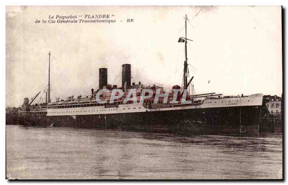 Le Paquebot "FLANDRE" — de la Cie Générale Transatlantique — BR