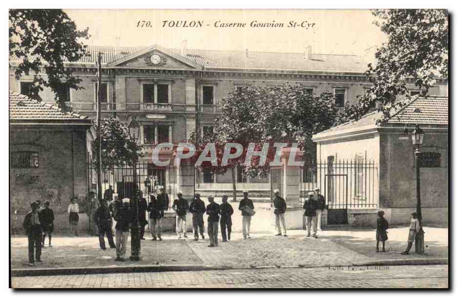 Toulon - Caserne Gouvion St-Cyr — éditeur Toulon, n° 170