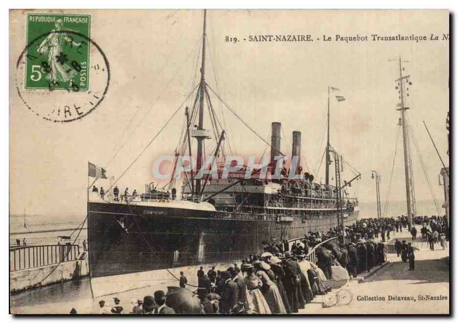 Saint-Nazaire — Le Paquebot Transatlantique La N... — Collection Delaveau, St-Nazaire