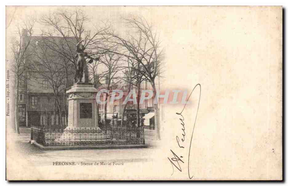 CPA Peronne Statue de Marie Foure