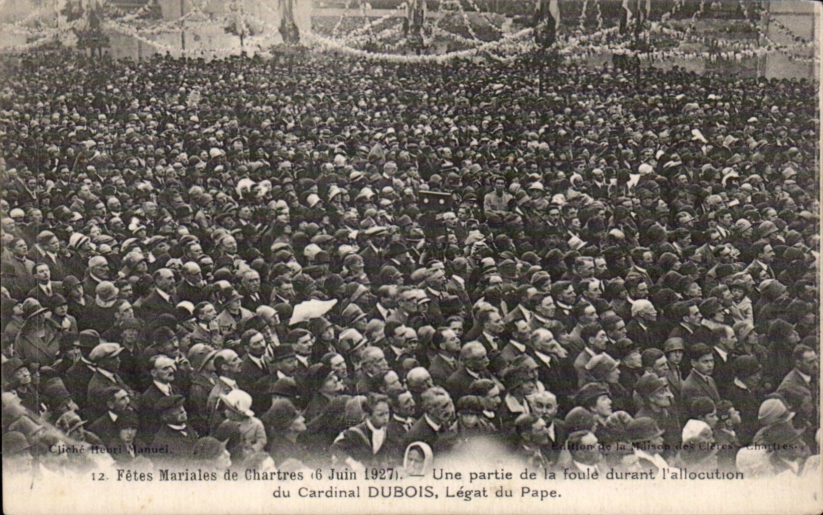 CPA Chartres Fetes mariales 6 juin 1927 Une partie de la foule durant l'allocution du cardinal Dubois Legat du pape
