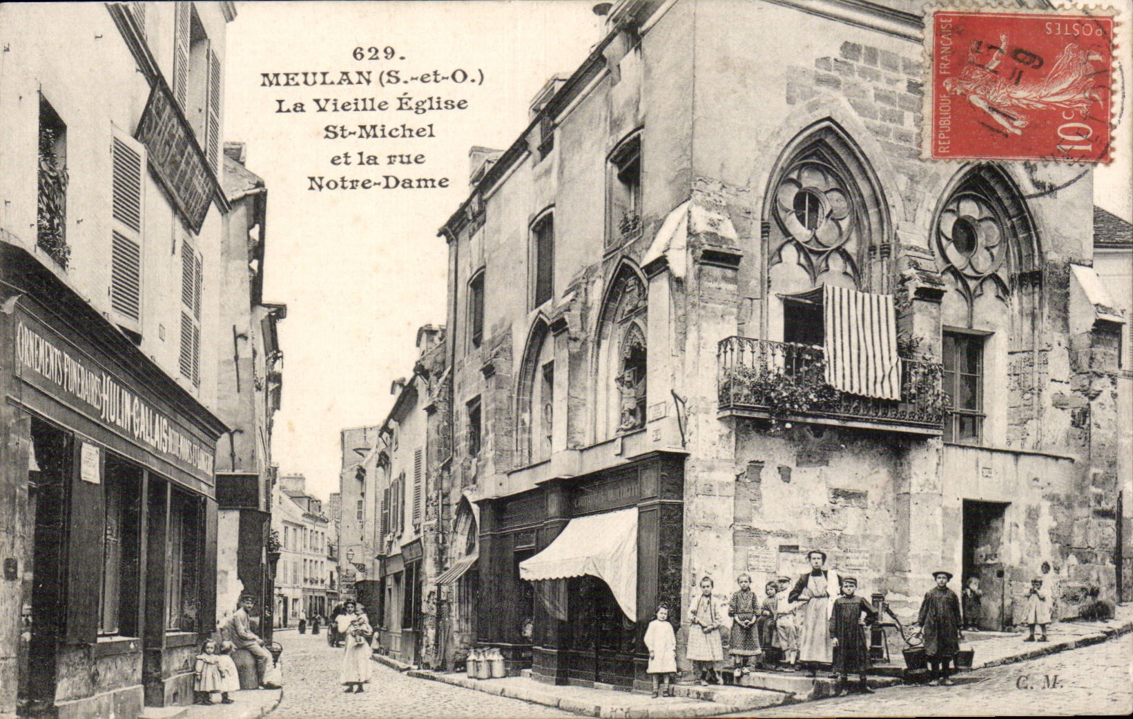 Meulan (S.-et-O.) — La Vieille Église St-Michel et la rue Notre-Dame — C. M.