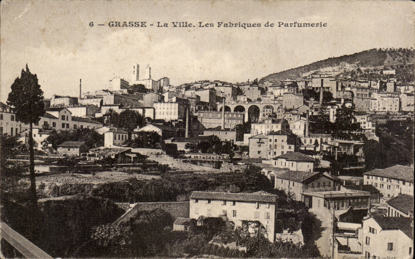 Grasse - La Ville. Les Fabriques de Parfumerie — Édition Gilletta - Nice, n°6