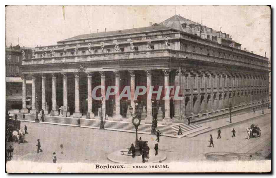 CPA Bordeaux Grand theatre