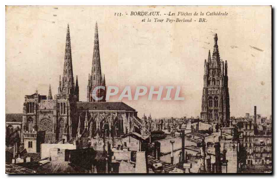 CPA Bordeaux Les fleches de la cathedrale et la tour Pey Berland 