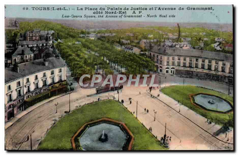 CPA Tours La place du palais de justice et l'avenue de Grammont cote Nord Est 