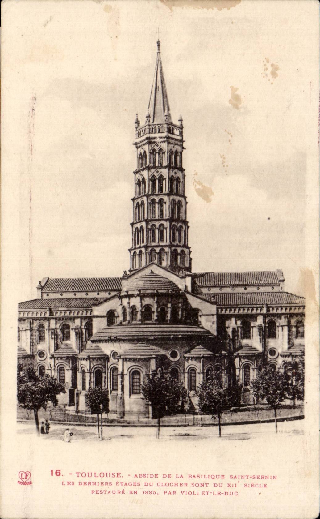 CPA Toulouse Abside de la basilique Saint Sernin Les derniers etages du clocher 