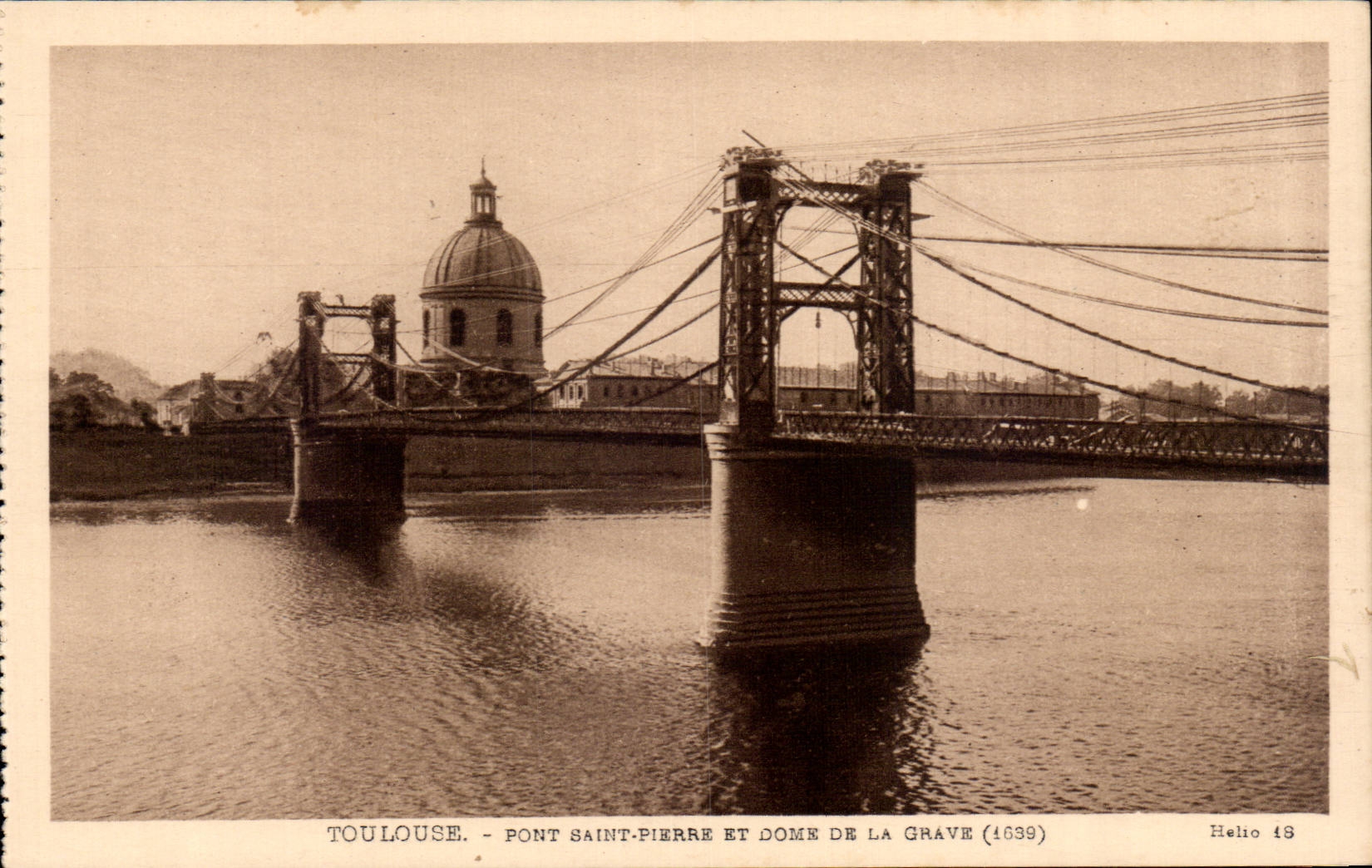Toulouse - Pont Saint-Pierre et Dôme de La Grave (1639) — Helio 48