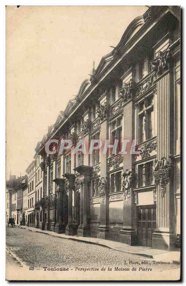 Toulouse - Perspective de la Maison de Pierre — J. Picot, édit., Toulouse, n°69