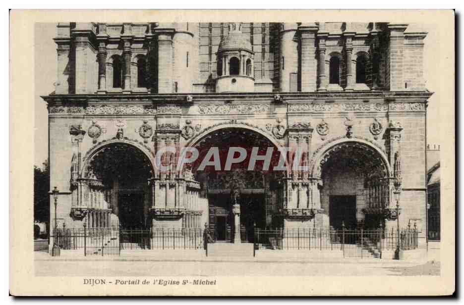 Dijon — Portail de l'Église Saint-Michel — Éditeur non identifié, n° de série 411