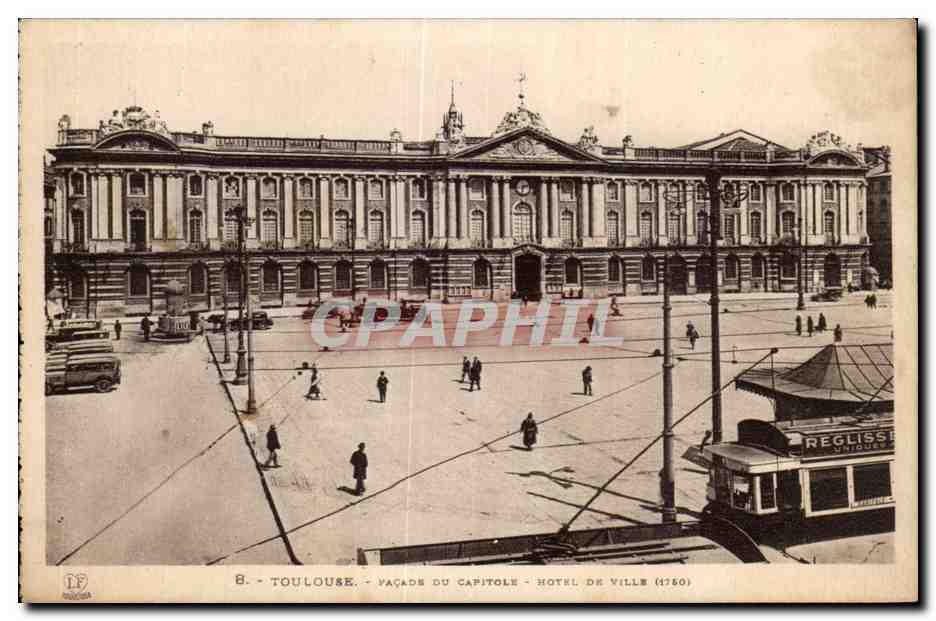 Toulouse - Façade du Capitole - Hôtel de Ville (1760) - Édition Pyrénées-Orientales