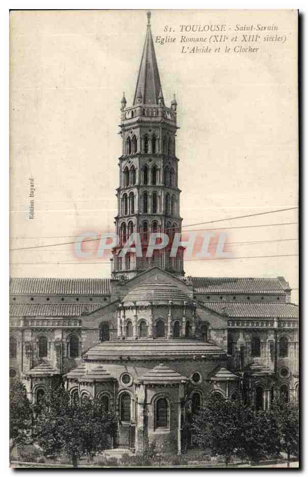Saint-Sernin - L'Abside et le Clocher — Église romane (XIe et XIIIe siècles) — Édition Bégard