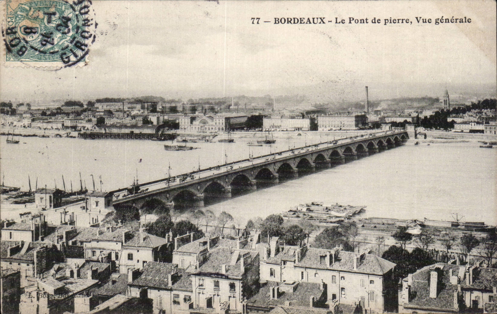 Bordeaux — Le Pont de pierre, Vue générale — L. Bézons, Bordeaux