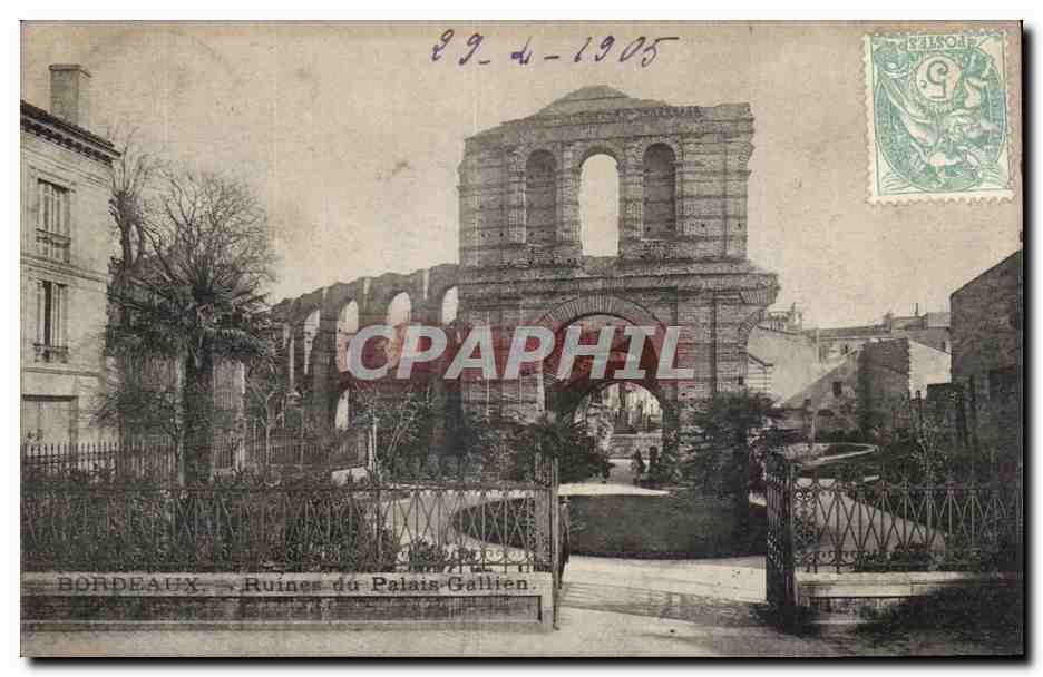 CPA Bordeaux Ruines du palais Galien 