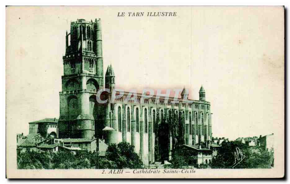 Albi — Cathédrale Sainte-Cécile — Le Tarn Illustre, série 2