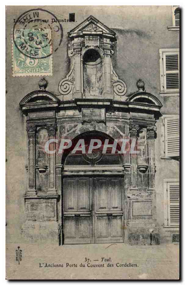 CPA Toul L ancienne porte du couvent des cordeliers