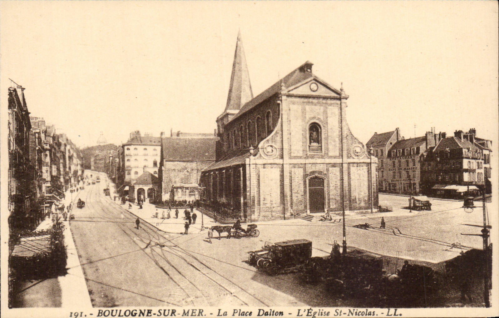 Boulogne-sur-Mer - La Place Dalton - L'Église St-Nicolas - LL - 191.