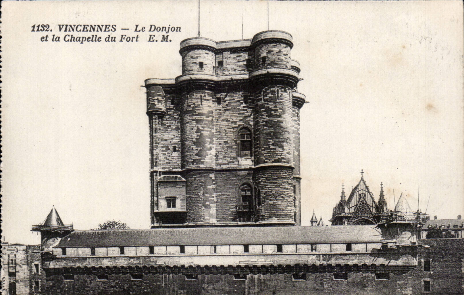 Vincennes — Le Donjon et la Chapelle du Fort — E.M.
