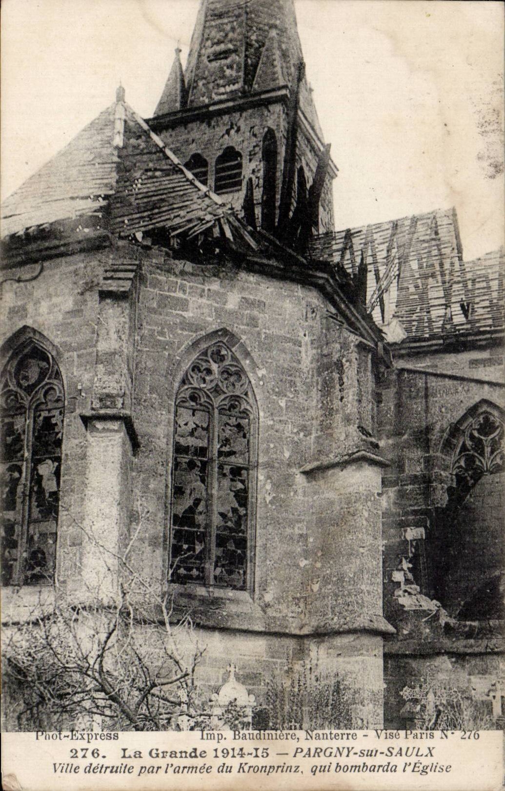 CPA Pargny sur Saulx Ville detruite par l armee du Kronprinz qui bombarda l eglise