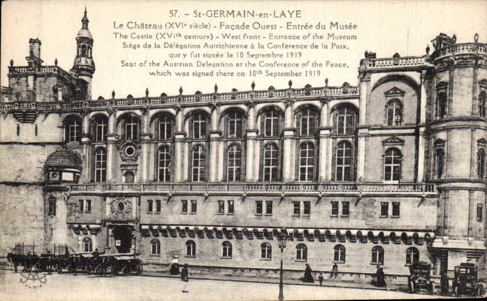 St-GERMAIN-en-LAYE — Le Château (XVIe siècle) — Façade Ouest — Entrée du Musée — Siège de la Délégation Autrichienne à la Conférence de la Paix signée le 10 septembre 1919