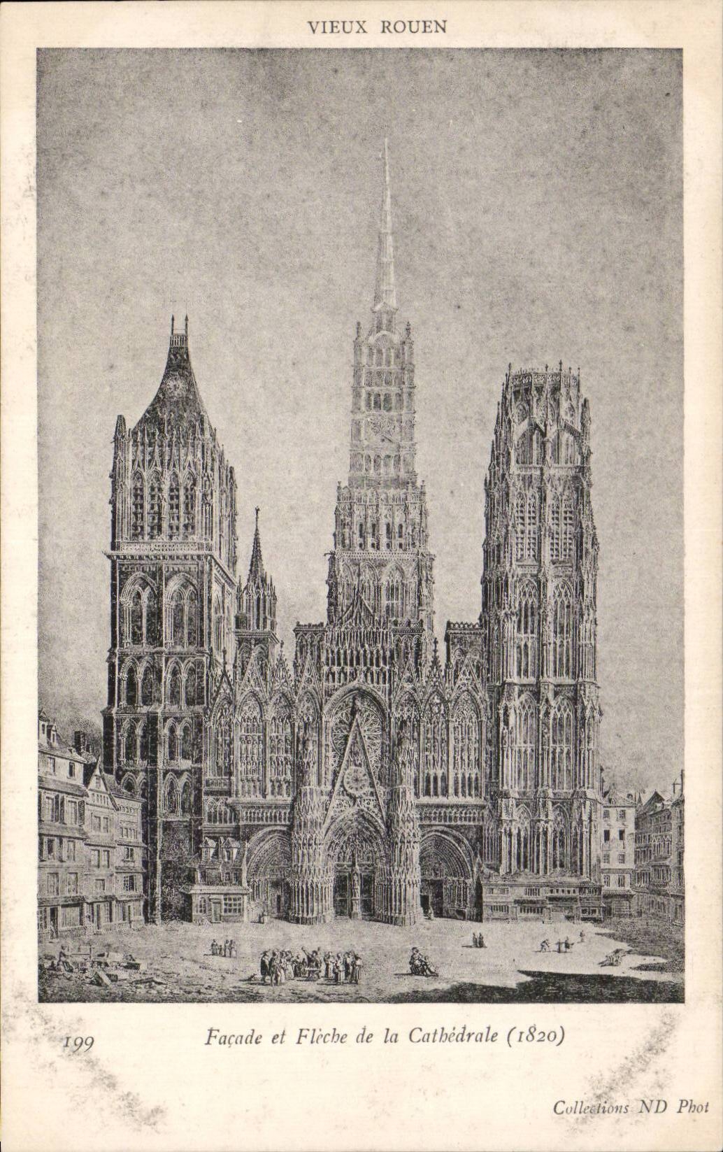 CPA Vieux Rouen Facade et fleche de la cathedrale 1820