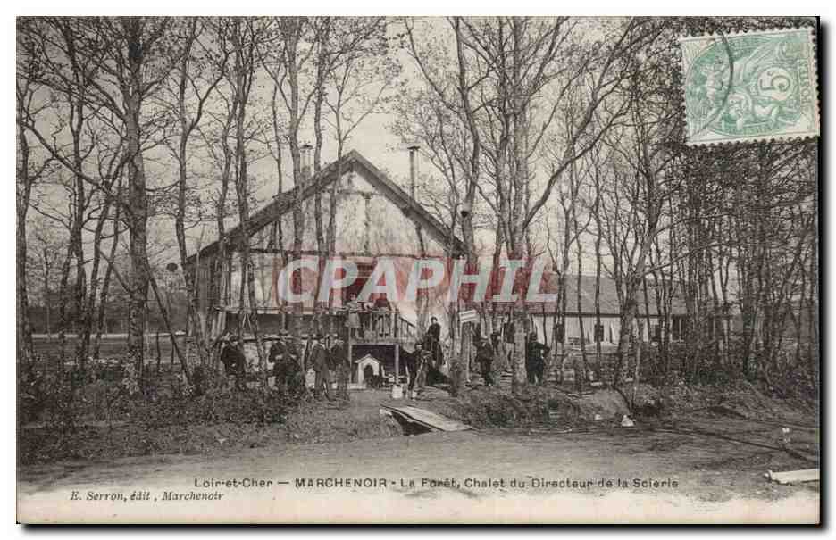 Marchenoir — La Forêt, Chalet du Directeur de la Scierie — E. Serron, édit, Marchenoir