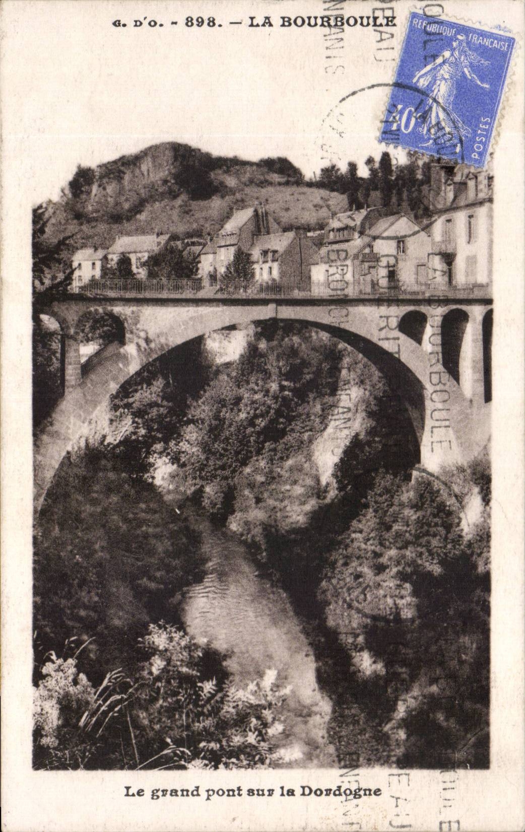 CPA La Bourboule Le grand pont sur la Dordogne