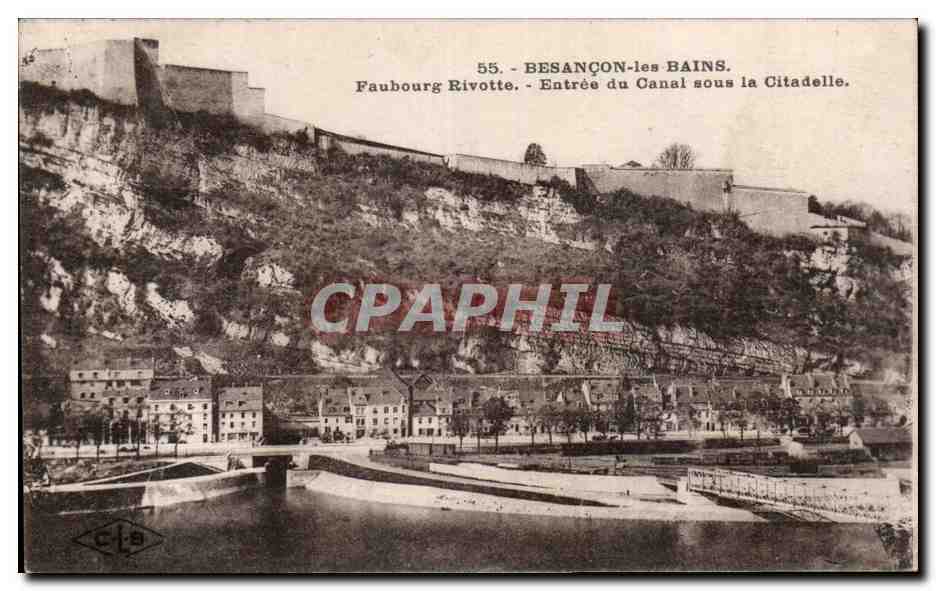 CPA Besancon les Bains Faubourg Rivotte Entree du canal sous la citadelle