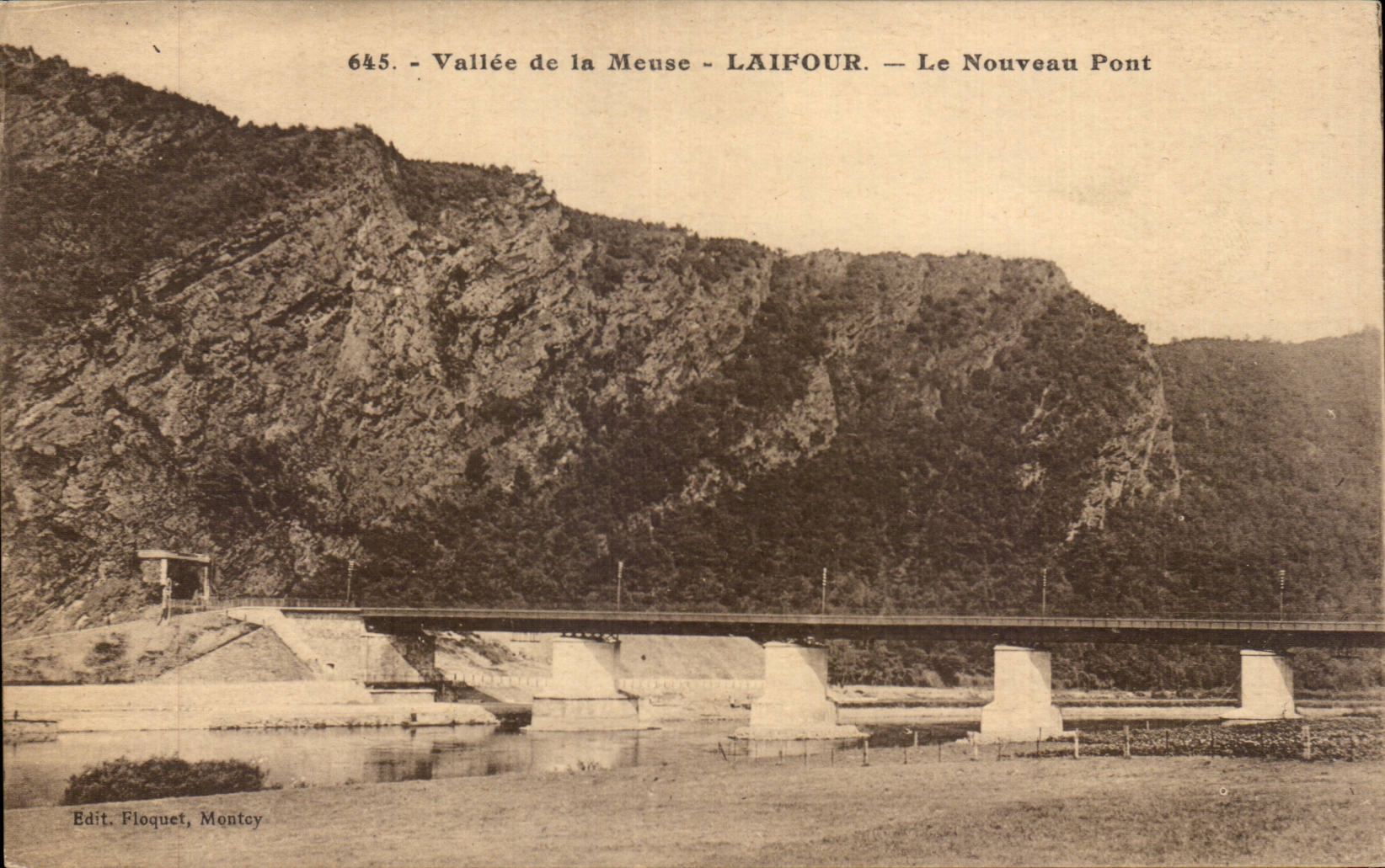 Vallée de la Meuse - LAIFOUR — Le Nouveau Pont — Edit. Floquet, Montcey