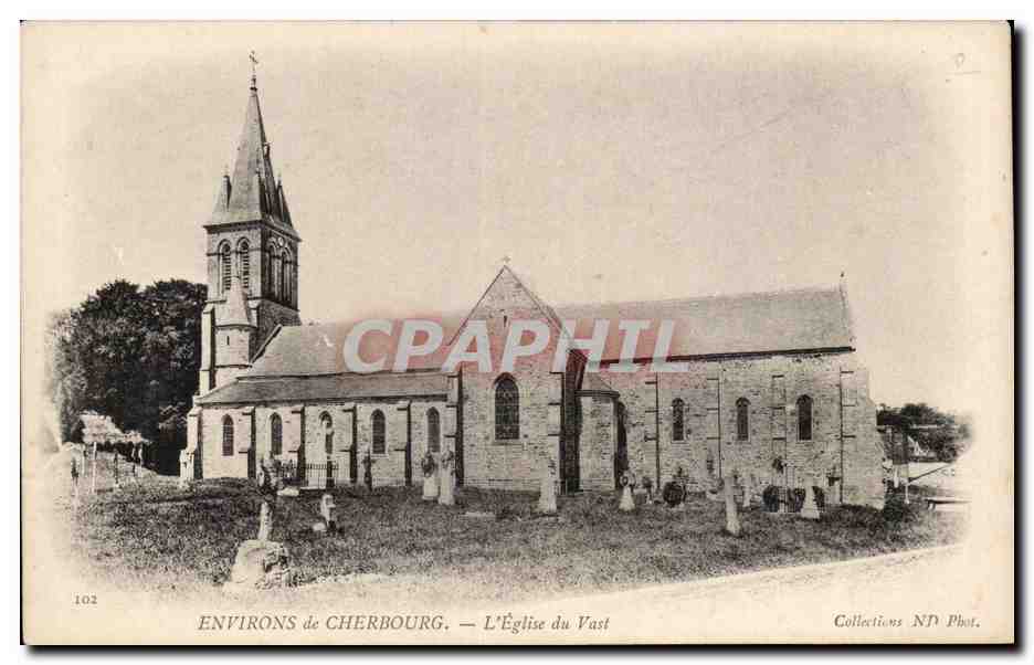 Environs de Cherbourg — L'Église du Vast — Collections N.D. Phot.
