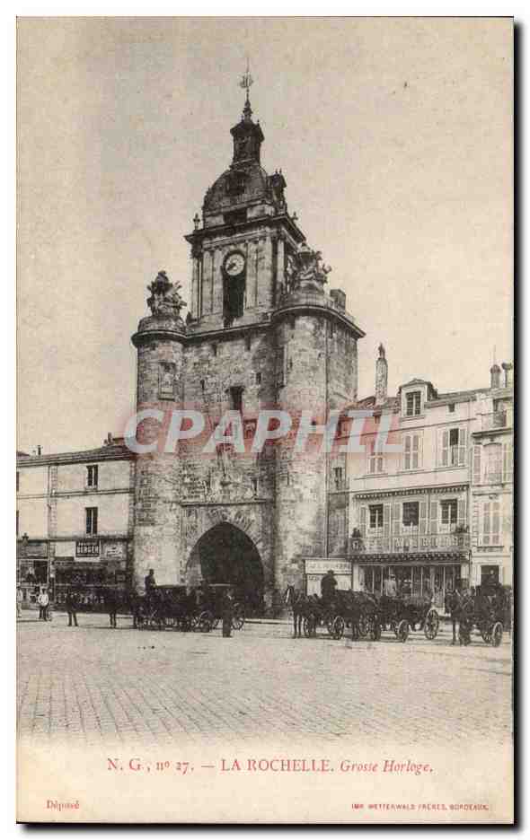 CPA La Rochelle Grosse horloge
